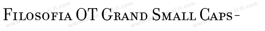 Filosofia OT Grand Small Caps字体转换